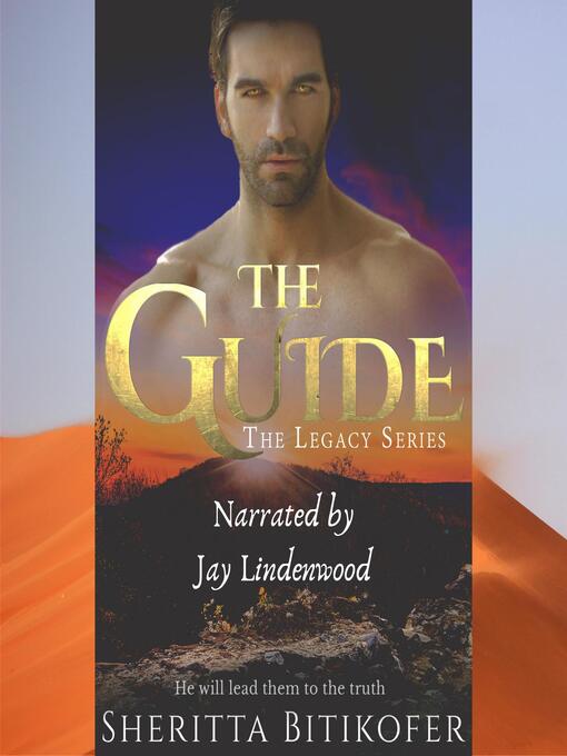 Title details for The Guide (A Legacy Novella) by Sheritta Bitikofer - Wait list